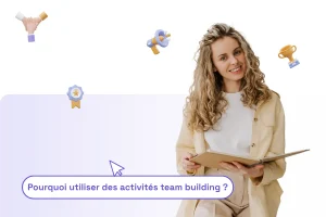 une femme professionnelle qui se questionne sur pourquoi utiliser des activités team building