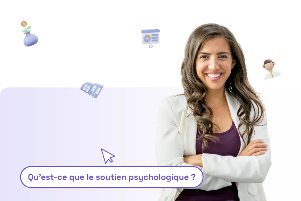 une femme professionnelle avec une phrase "qu'est-ce que le soutien psychologique ?" pour illustrer l'article qui définie le soutien psychologique