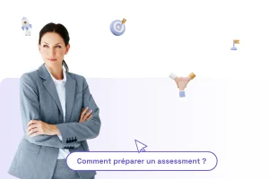 Une femme professionnelle en costume, les bras croisés avec une phrase : "comment préparer un assessment ?" pour illustrer le thème de l'article