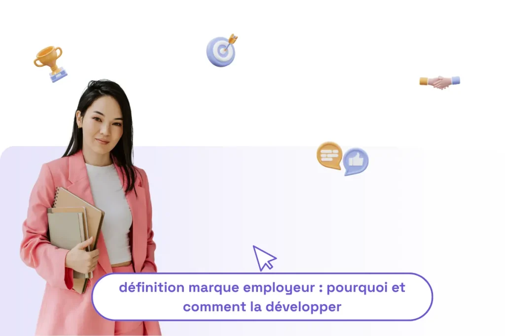 Une femme professionnelle et une phrase sous elle "marque employeur : définition et exemple"