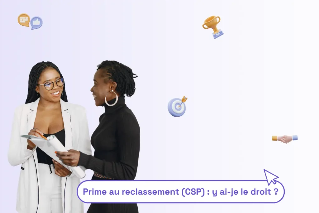 deux femmes professionnelles avec une phrase sous elles pour illustrer le sujet de l'article : "prime au reclassement CSP y ai je le droit ?"